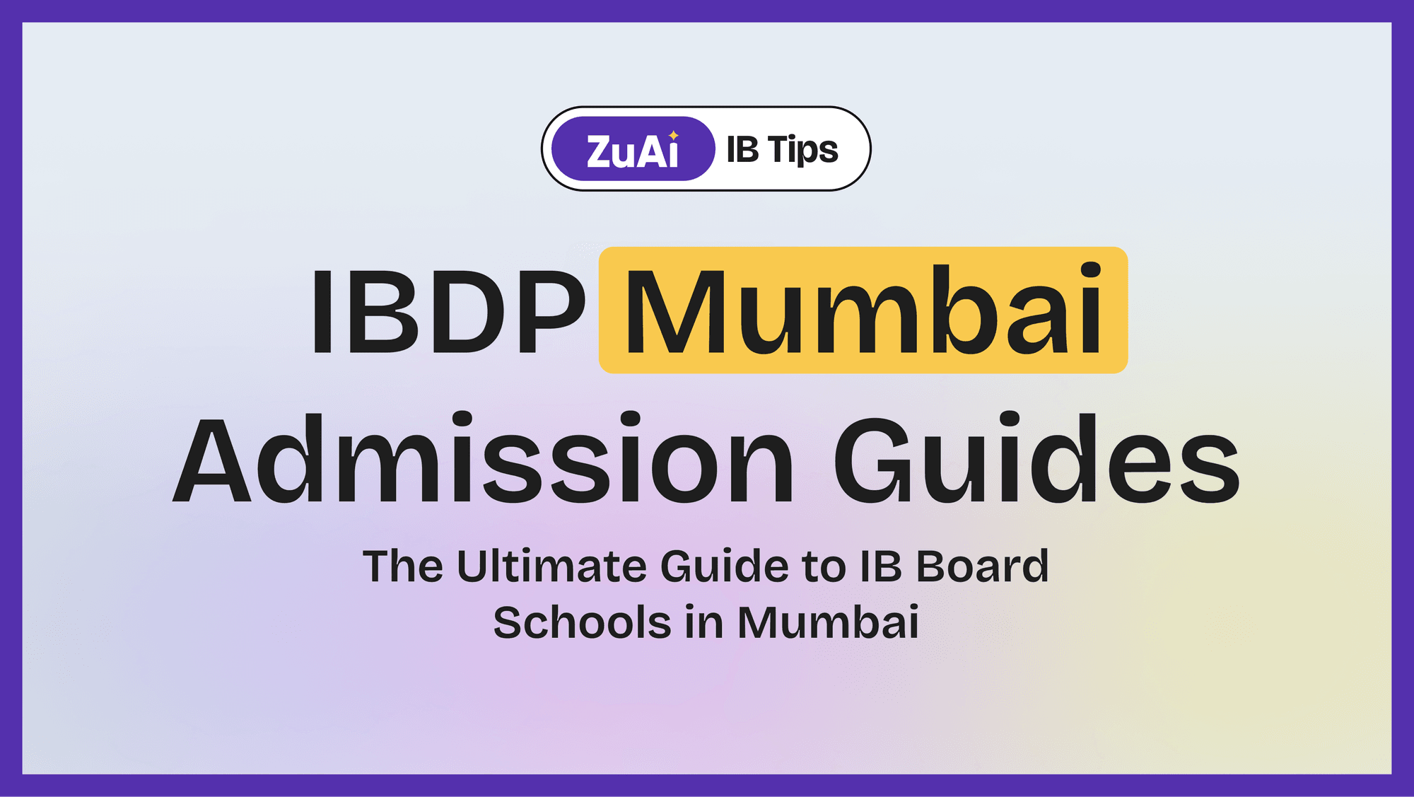 The Ultimate Guide to IB Board Schools in Mumbai