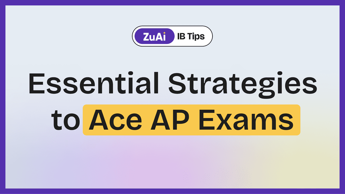 Essential Strategies to Ace AP Exams: A Comprehensive Guide for College Board Students