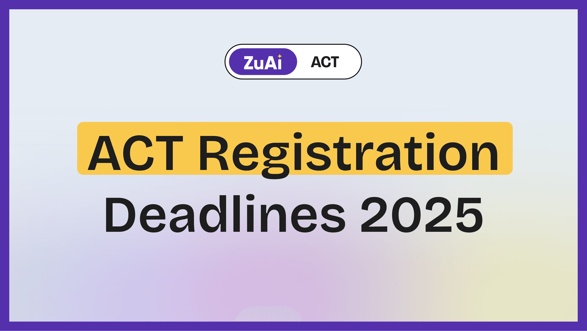 ACT Registration Deadlines 2025: Your Complete Guide to Staying on Track